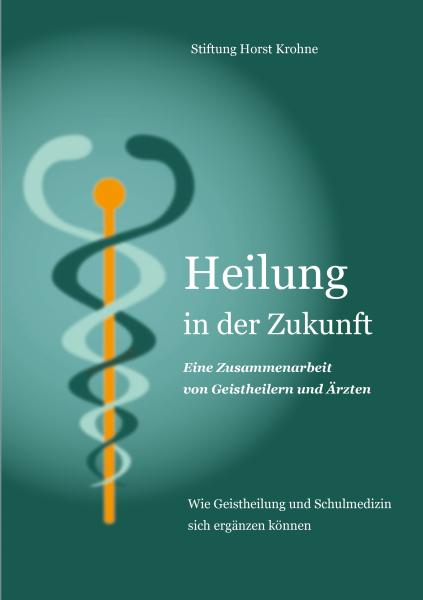 Stiftung Horst Krohne: Heilung in der Zukunft